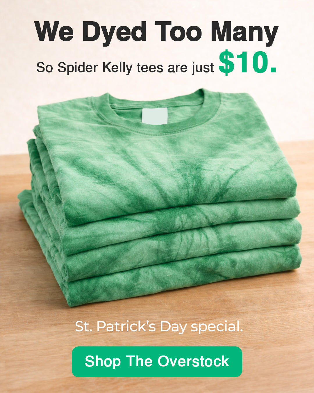 St. Patrick's Day Overstock Sale