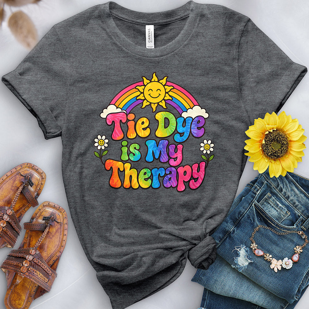 Tie Dye is My Therapy Tee