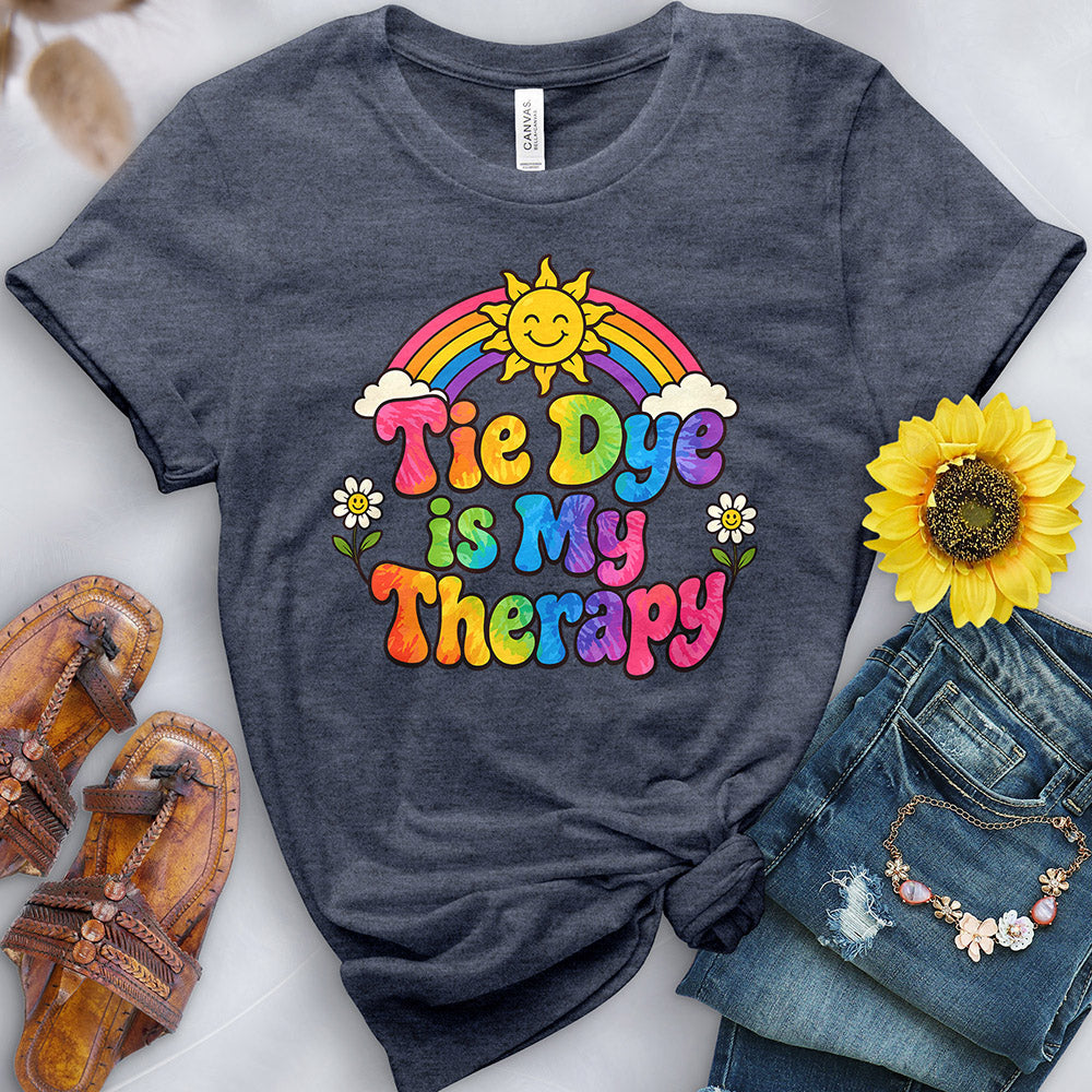 Tie Dye is My Therapy Tee