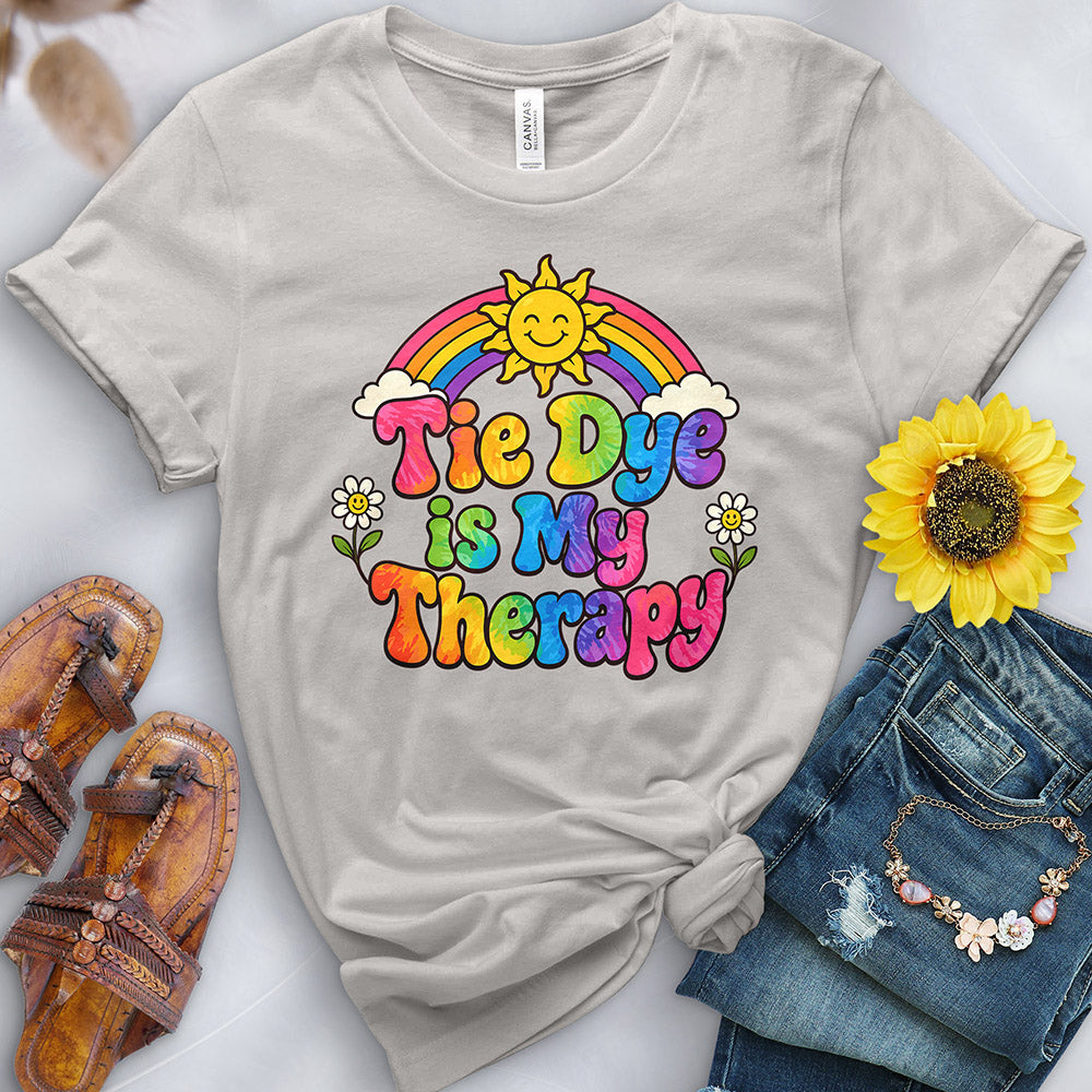 Tie Dye is My Therapy Tee