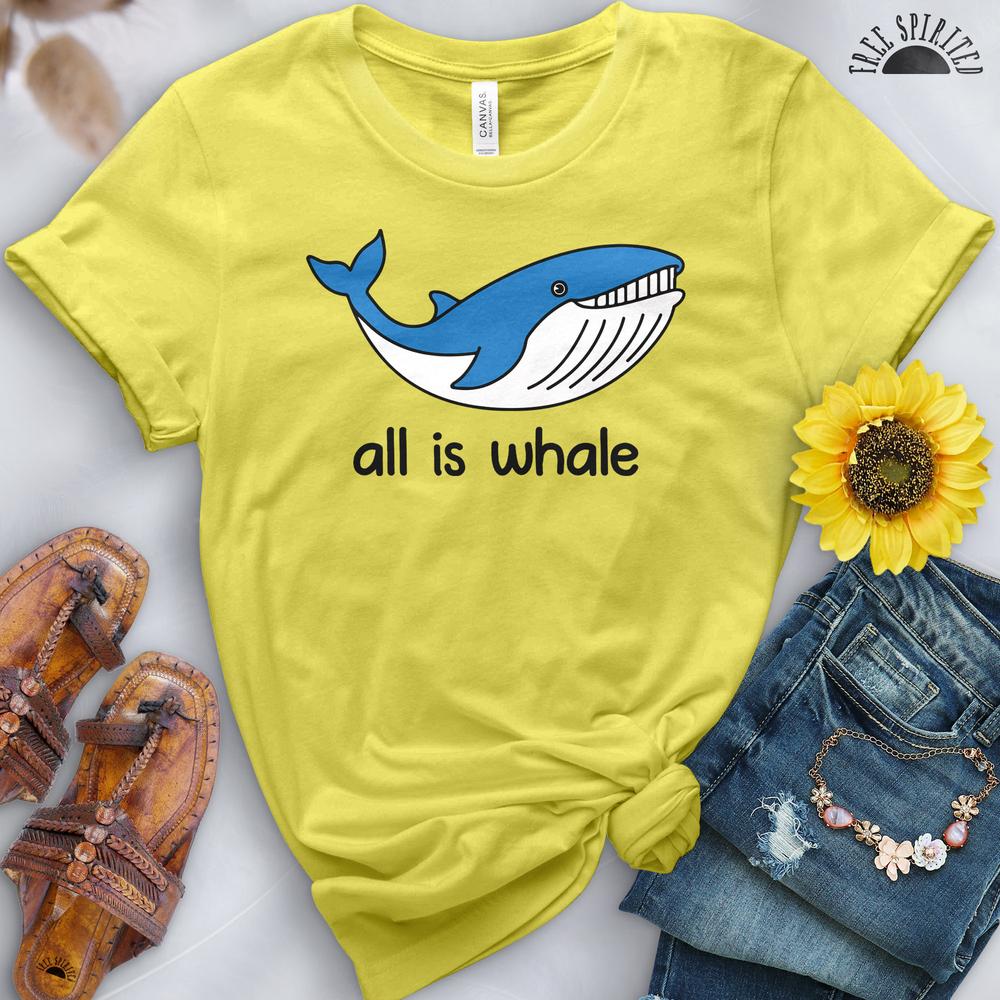 All is Whale Tee - Free Spirited