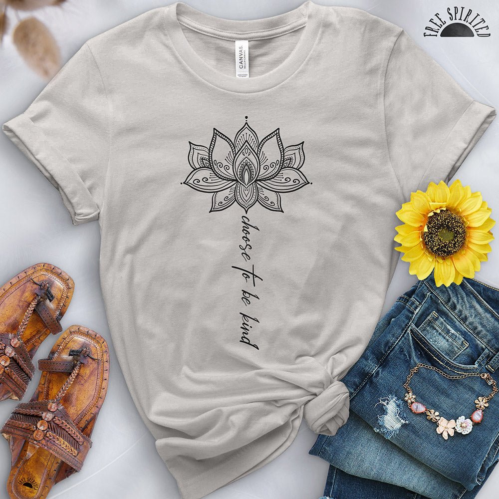 Choose to Be Kind Tee - Free Spirited