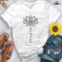 Choose to Be Kind Tee - Free Spirited