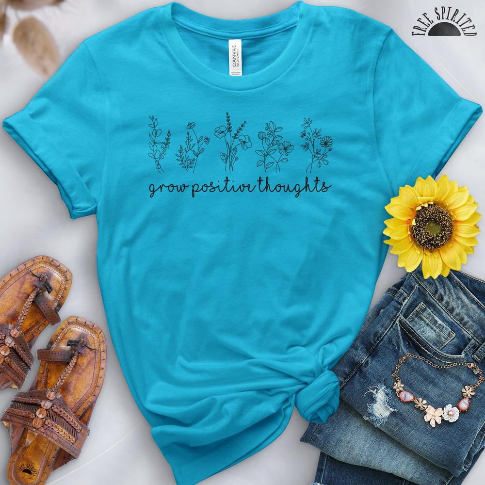 Grow Positive Thoughts Tee - Free Spirited