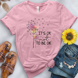 It's Ok to Not Be Ok Tee - Free Spirited