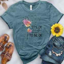 It's Ok to Not Be Ok Tee - Free Spirited