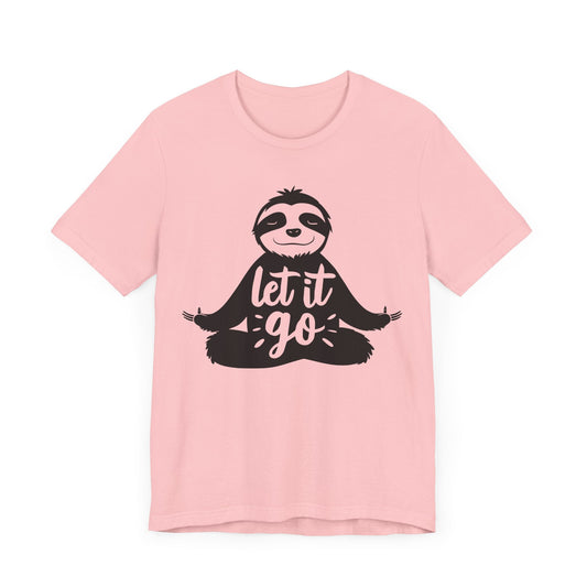 Let it Go Sloth Tee - Free Spirited