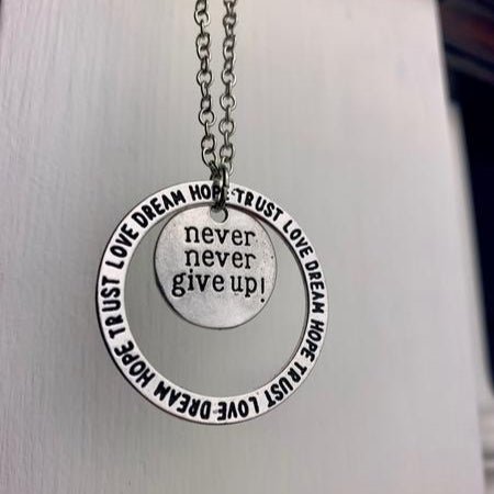 Never Give Up Necklace - Free Spirited