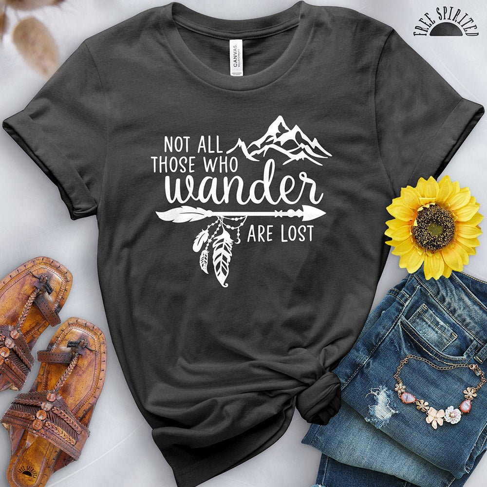 Not All Those Who Wander Tee - Free Spirited