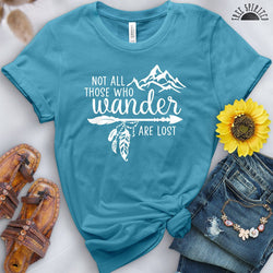 Not All Those Who Wander Tee - Free Spirited