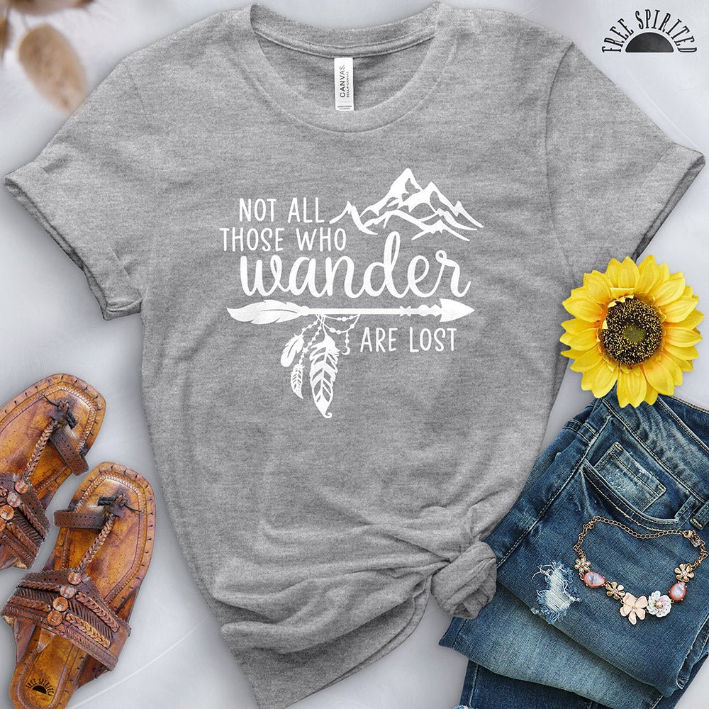 Not All Those Who Wander Tee - Free Spirited