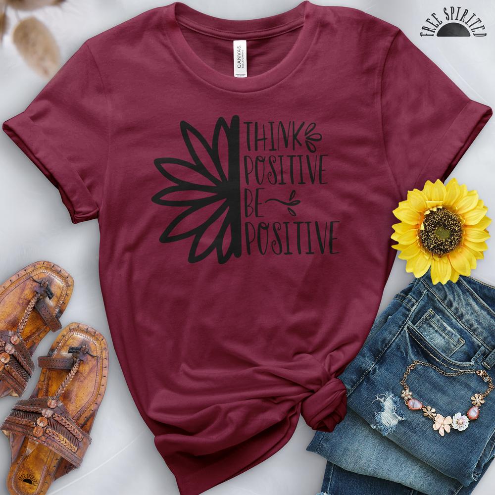 Think Positive Tee - Free Spirited