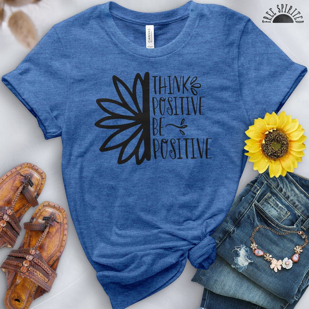 Think Positive Tee - Free Spirited